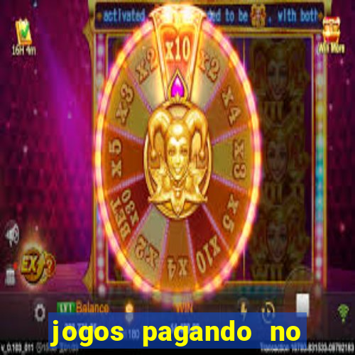 jogos pagando no cadastro 2024